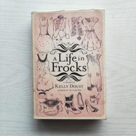 A Life in Frocks 穿连衣裙的生活（英文原版）