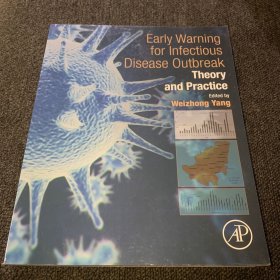 Early Warning for Infectious Disease OutbreaK Theory and Practice（英文原版，正版现货，实物拍摄）