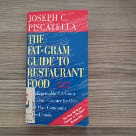 The Fat-Gram Guide To Resaurant Food (Second Edition)