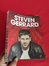 Steven Gerrard: My Liverpool Story     （16开）  【详见图】