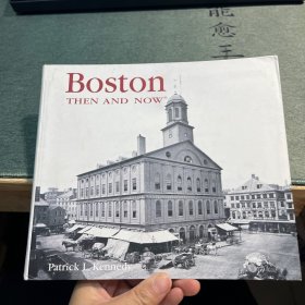 Boston : THEN AND NOW（波士顿的过去与现在，波士顿城市建筑新旧照片对比集）