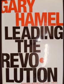 Leading the Revolution Gary hamel 英文原版精装