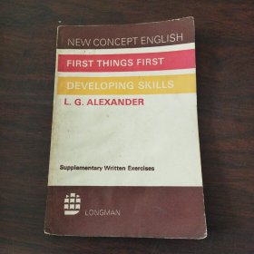 NEW CONCEPT ENGLISH :FIRST THINGS FIRST SUPPLEMENTARY WRITTEN EXERCISES
