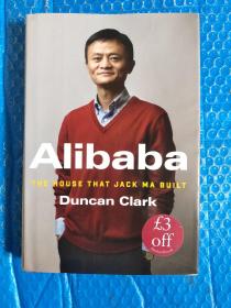 Alibaba：The House That Jack Ma Built
