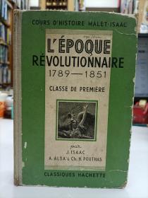 L'époque révolutionnaire 1789 - 1851