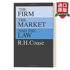 英文原版 The Firm, the Market, and the Law 企业、市场与法律 豆瓣高分推荐 诺贝尔经济学奖得主R. H. Coase 英文版 进口英语原版书籍