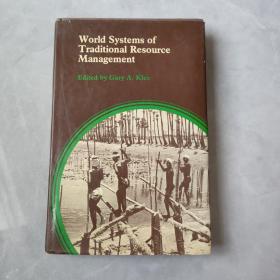 World Systems of Traditional Resource Management 世界传统资源管理体系