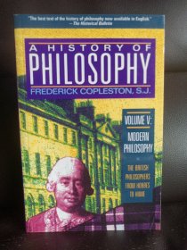 A history of philosophy Volume V. Modern Philosophy the British philosophers from Hobbes to Hume