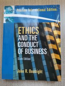 ETHICS AND THE CONDUCT OF BUSINESS