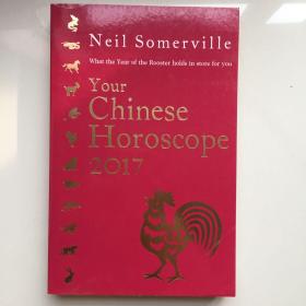 英文原版  YOUR CHINESE HOROSCOPE 2017: What the Year of th