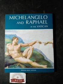 MICHELANGELO AND RAPHAEL IN THE VATICAN