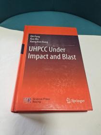 Uhpcc under impact and blast 冲击和爆炸下的uhpcc（作者签赠本）精装大32开品佳