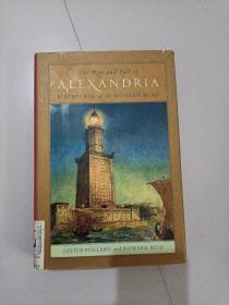 THE RISE AND FALL OF ALEXANDRIA