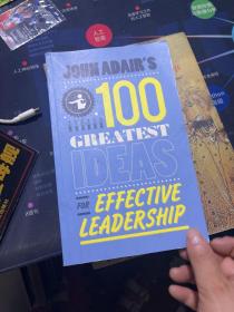 John Adair's 100 Greatest Ideas for Effective Leadership[9780857081346]