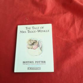 The Original Peter Rabbit Books The Tale of Mrs. Tiggy-Winkle【彼得兔：迪基·温克尔太太的故事，毕翠克丝·波特，英文原版】