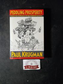 Peddling Prosperity：Economic Sense and Nonsense in the Age of Diminished Expectations（精装）