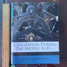 Civilization civilizations during the middle ages medieval civilization society philosophy language people culture 中世纪文明史