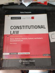 Casenote Legal Briefs Constitutional Law: Keyed to Stone, Seidman, Sunstein, Tushnet and Karlan, 6e