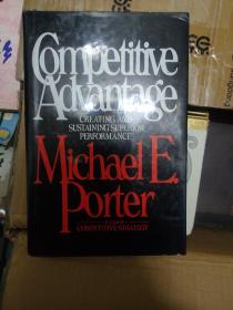 Competitive Advantage：Creating and Sustaining Superior Performance