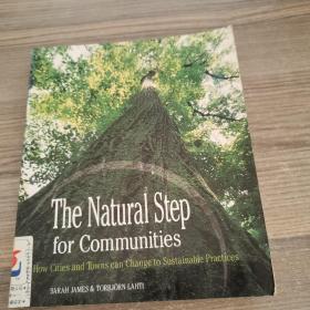 The Natural Step for Communities:How Cities and Towns Can Change to Sustainable Practices