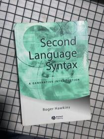 Second Language Syntax: A Generative Introduction（平装版本）