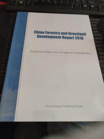 China Forestry and Grassland Development Report 2018