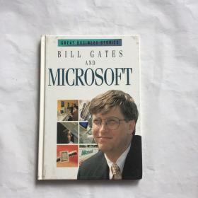 BILL GATES AND MICROSOFT 比尔盖茨和微软  英文原版  精装