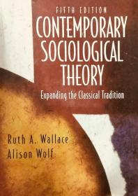 CONTEMPORARY SOCIOLOGICAL THEORY英文原版
