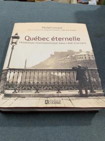 Quebec eternelle(法文原版)