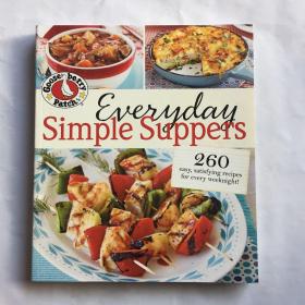 Gooseberry Patch Everyday Simple Suppers: 260 easy, satisfying recipes for every weeknight! 英文食谱 菜谱