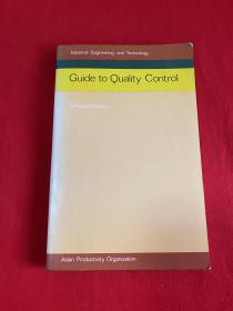 Guide to Quality Control（质量控制指南）【大32开本见图】A9