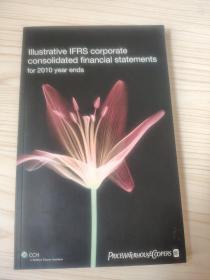 lllustrative IFRS corporate consolidated finacial statements for 2010 year ends
