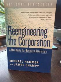 Reengineering the Corporation: A Manifesto for Business Revolution[企业再造：商业革命宣言]