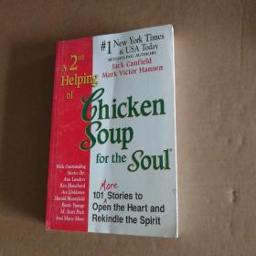 英文原版 Second Helping of Chicken Soup for the Soul: 101 More Stories to Open the Heart and Rekindle the Spirit