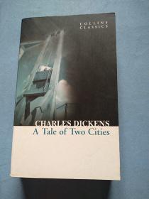 A Tale Of Two Cities, Charles Dickens，Collins Classics
