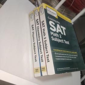 Cracking the SAT Math 2 Subject Test+Physics Subject Test, 15th Edit+chemistry subject test（3册合售）