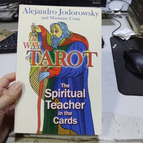 The Way of Tarot：The Spiritual Teacher in the Cards