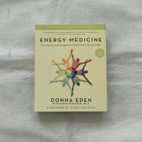 EnergyMedicine:BalancingYourBody'sEnergiesforOptimalHealth,Joy,andVitality