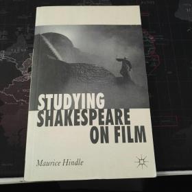 Studying Shakespeare on Film （电影中的莎士比亚研究）