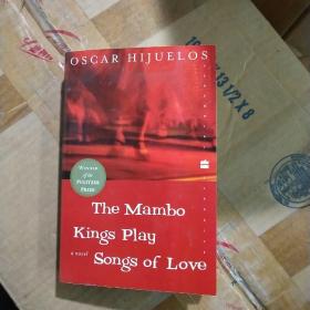 英文原版THE MAMBO KINGS PLAY SONGS OF LOVE 55457(曼巴国王弹奏——爱之歌 三件拍品起包邮 ！！！！ 品相如图，买家自鉴！！