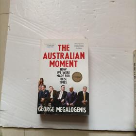 THE AUSTRALIAN MOMENT