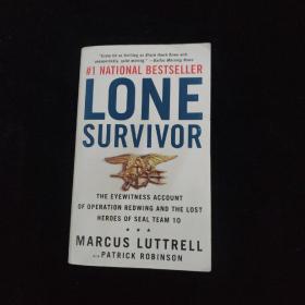 Lone Survivor: The Eyewitness Account of Operation Redwing and the Lost Heroes of SEAL Team 10  看图下单