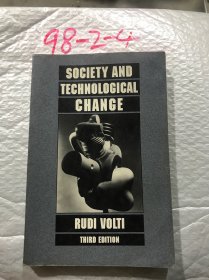 Society and Technological Change (Third Edition) /VOLTI Rud