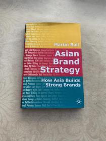 Asian Brand Strategy：How Asia Builds Strong Brands