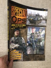 SPECIAL OPS :JOURNAL OF THE ELITE ELITE FORCES & SWAT UNITS VOL.32【大16开杂志】