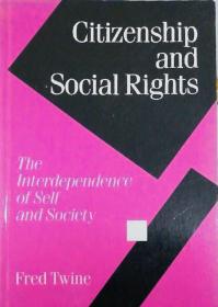 Citizenship and Social Rights：The Interdependence of Self and Society 英文原版