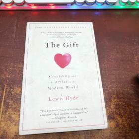 The Gift：Creativity and the Artist in the Modern World