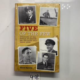 Five of the Few: Survivors of the Battle of Britain and Blitz Tell Their Story