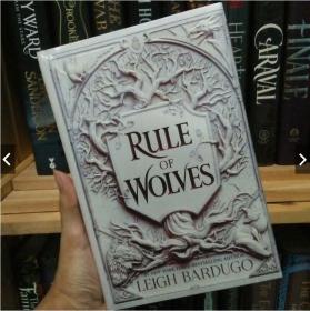 预售狼的统治格里沙系列第三部 伤痕之王二重奏之二Rule Of Wolves  Leigh Bardugo Grishaverse Duology