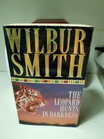 The Leopard Hunts in Darkness [ Wilbur Smith ]  英文原版